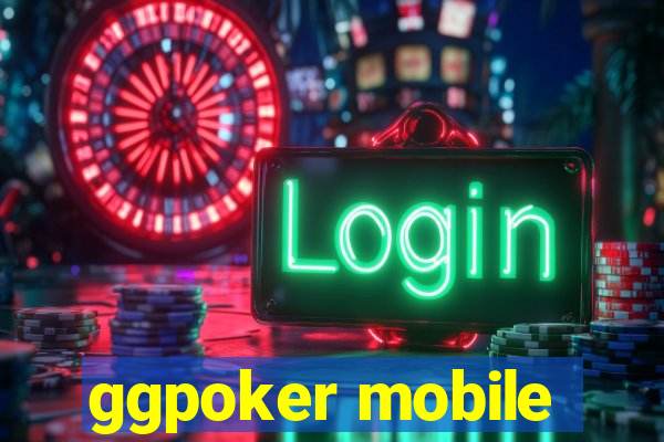 ggpoker mobile